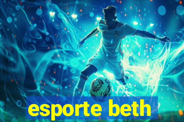 esporte beth